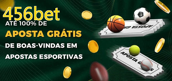 456betbet Ate 100% de Aposta Gratis